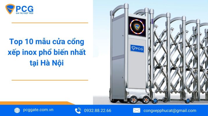 Top 10 mẫu cửa cổng xếp inox phổ biến nhất tại Hà Nội